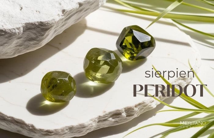 Peridot — kamień sierpnia jako symbol światła i równowagi
