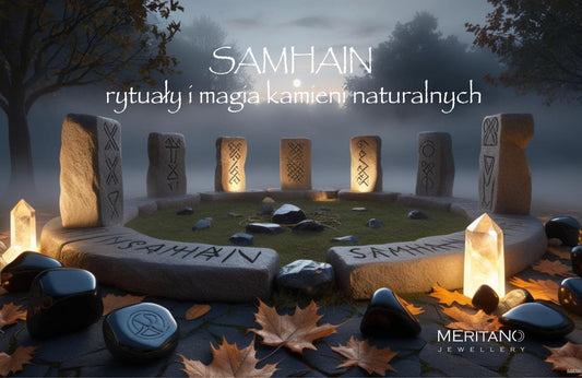 Samhain - rytuały i magia kamieni naturalnych. Krąg celtycki.