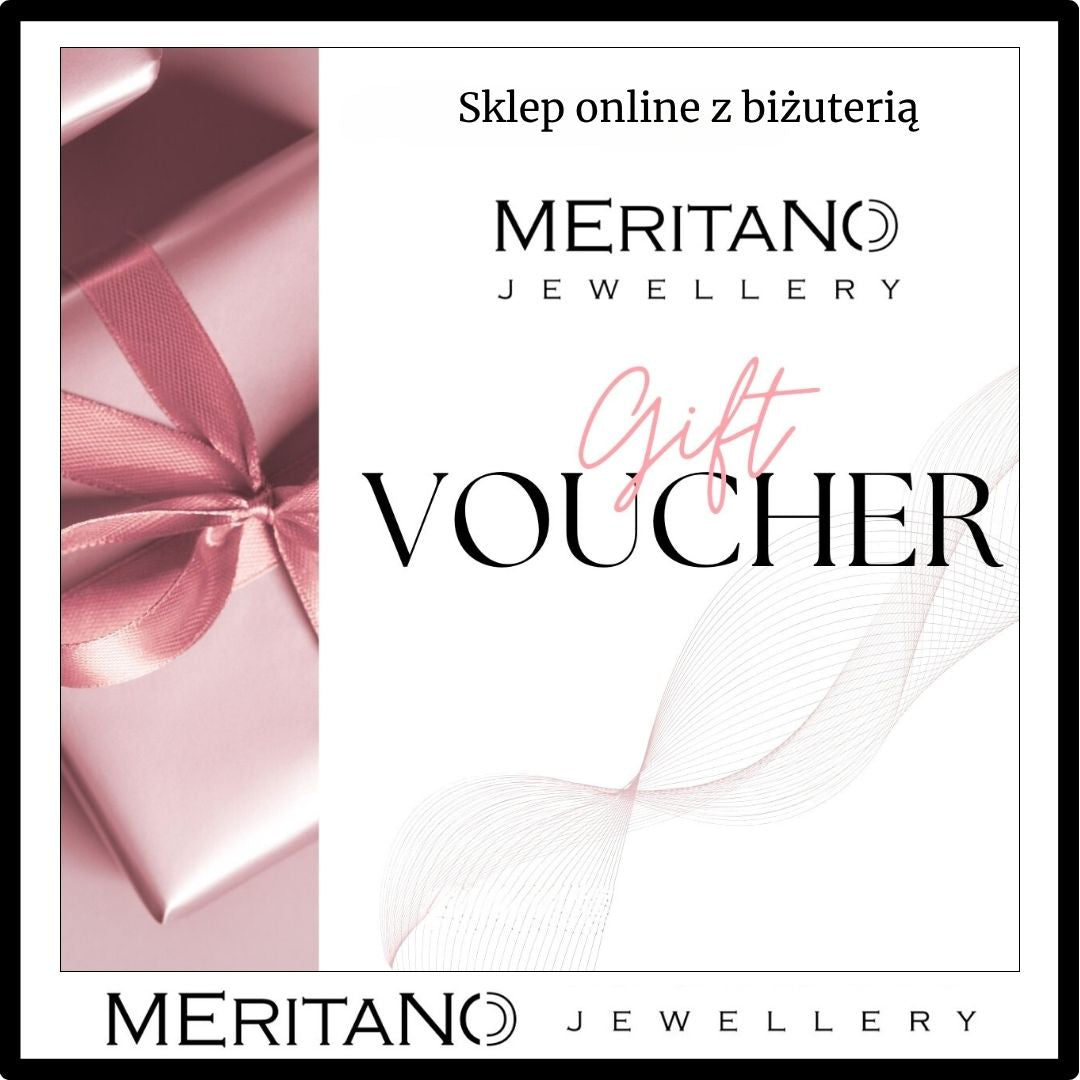 voucher na zakup biżuterii w sklepie online Meritano